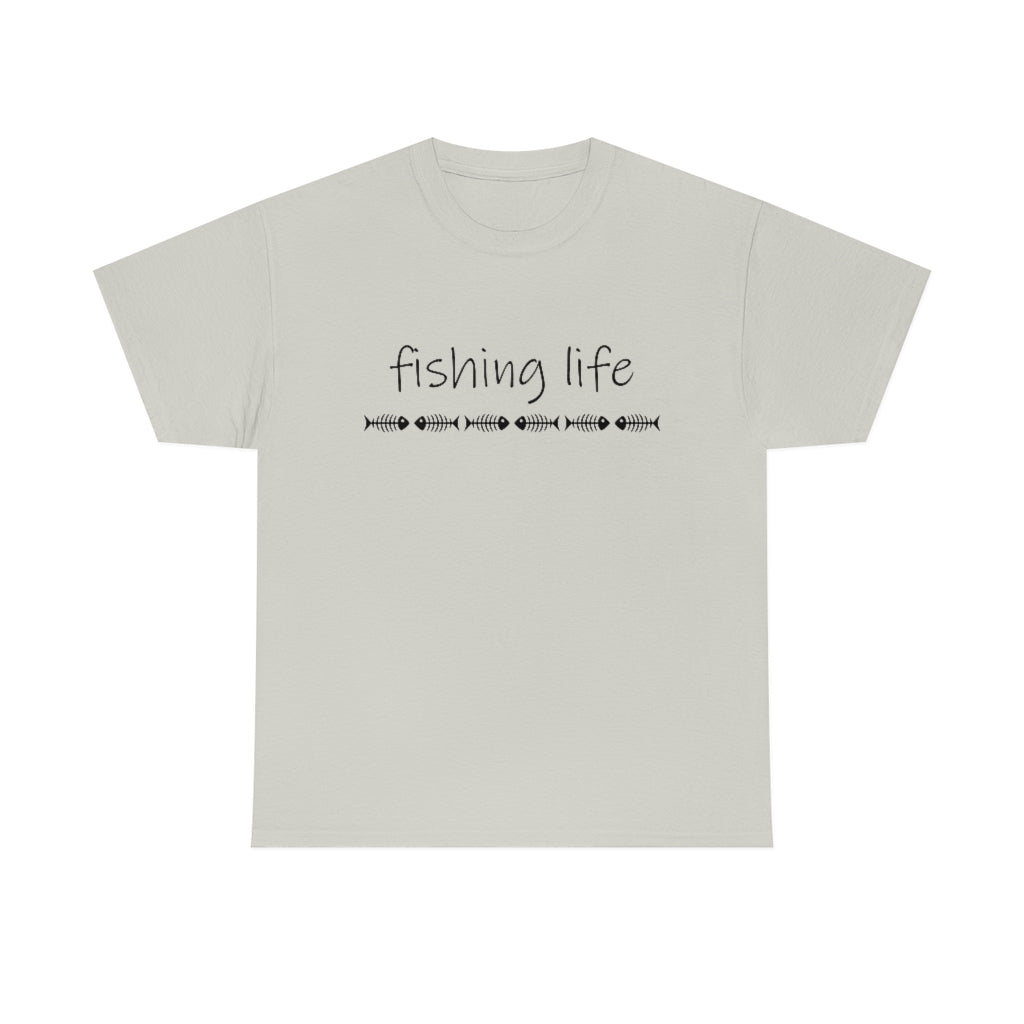 Fishing LIfe Tshirt