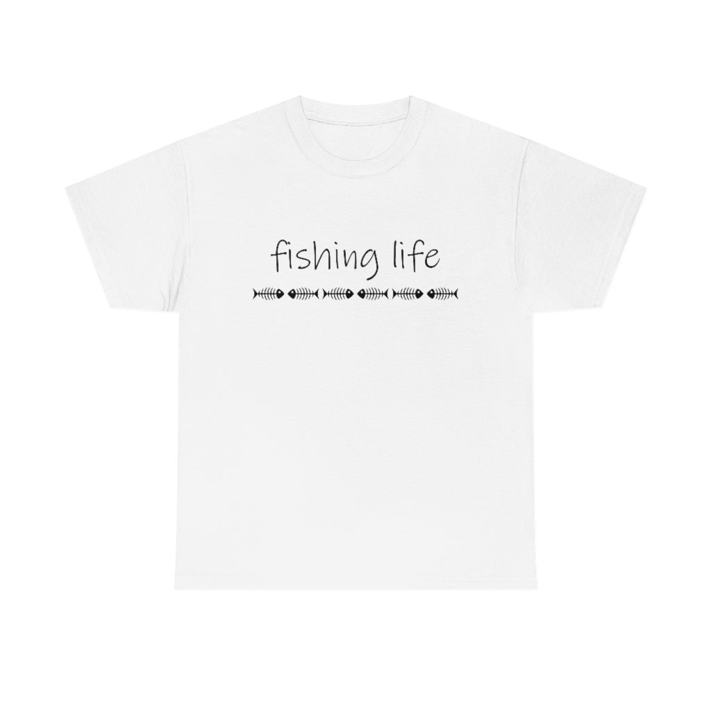 Fishing LIfe Tshirt