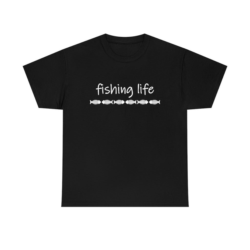 Fishing LIfe Tshirt