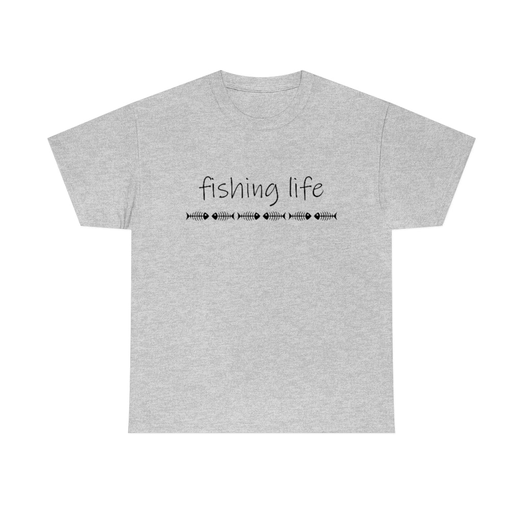 Fishing LIfe Tshirt