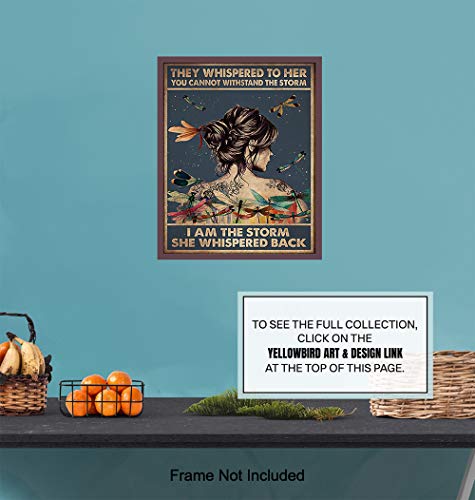 They Whispered to Her You Cannot Withstand The Storm - Inspirational Wall Art
