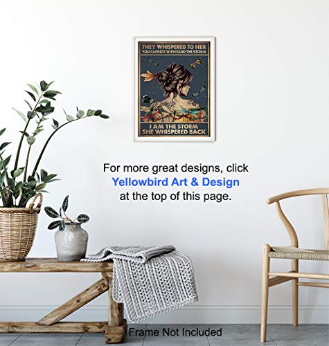 They Whispered to Her You Cannot Withstand The Storm - Inspirational Wall Art