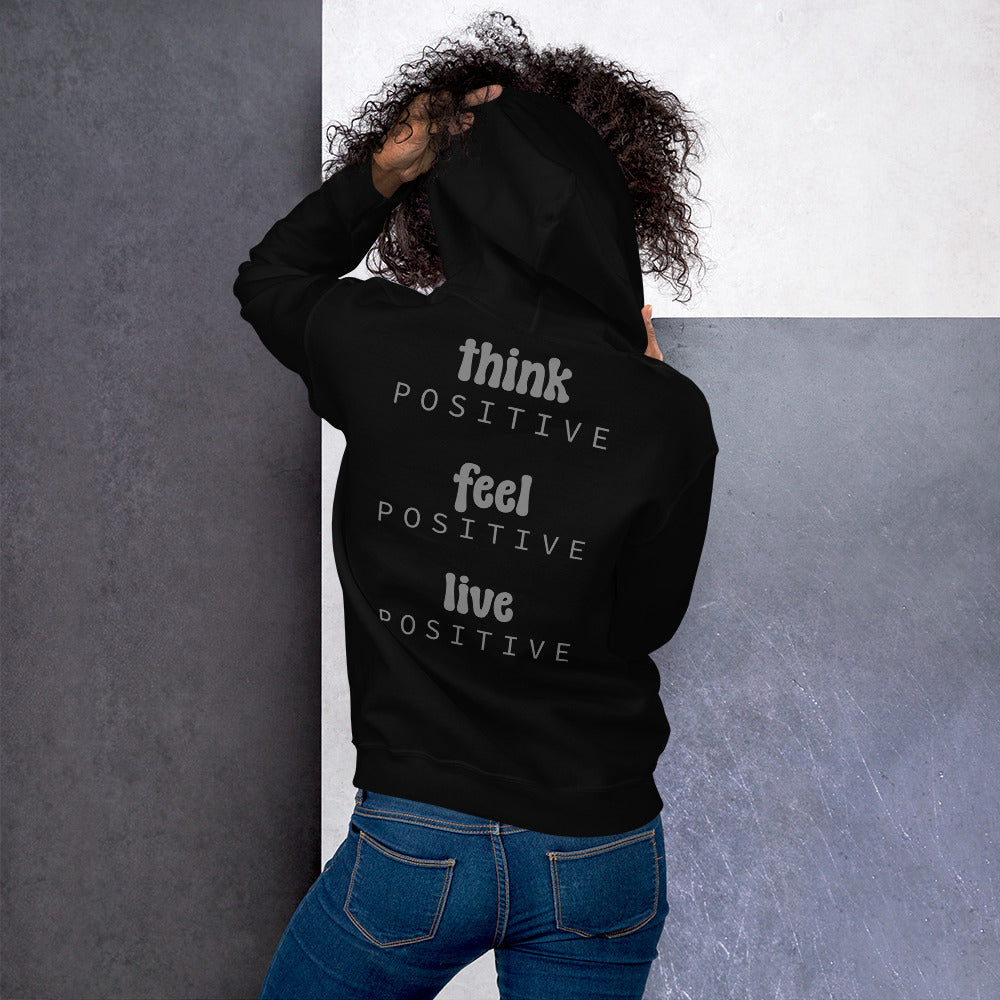 Think Feel Live Positive Hoodie